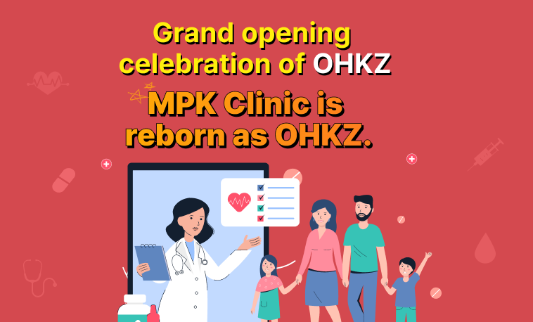 OHKZ! MPK Clinic is reborn as OHKZ