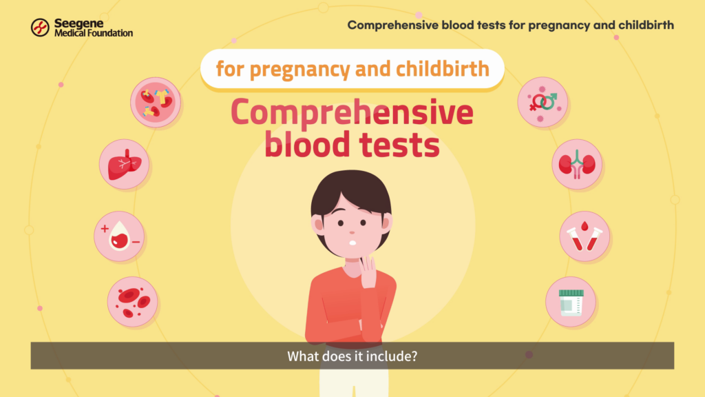Comprehensive blood tests for pregnancy and childbirth